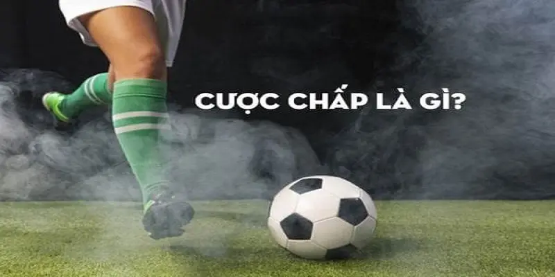 Cược chấp 1 hoạt động như thế nào trong cá cược