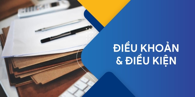 Điều khoản và điều kiện đặt cược tại win55